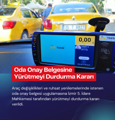 ODA ONAY BELGESİNE YÜRÜTMEYİ DURDURMA KARARI